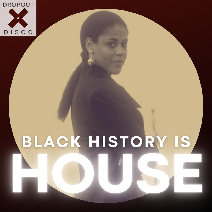 Black History is HOUSE