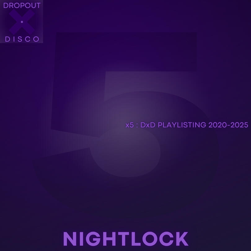 x5 : NIGHTLOCK x5 : NIGHTLOCK
